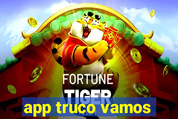 app truco vamos